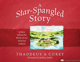 A Star-Spangled Story - Hard Cover Edition Book