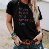 Short sleeved t-shirt loves Jesus and America too