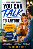 You Can Talk to Anyone