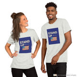 Stand Up Short-Sleeve Unisex T-Shirt Ash / S