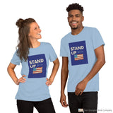 Stand Up Short-Sleeve Unisex T-Shirt Light Blue / S